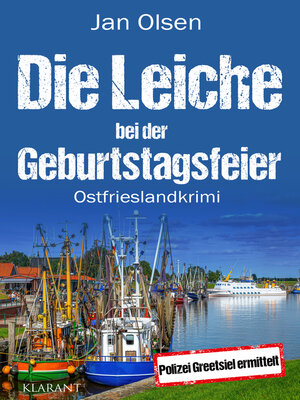 cover image of Die Leiche bei der Geburtstagsfeier. Ostfrieslandkrimi
